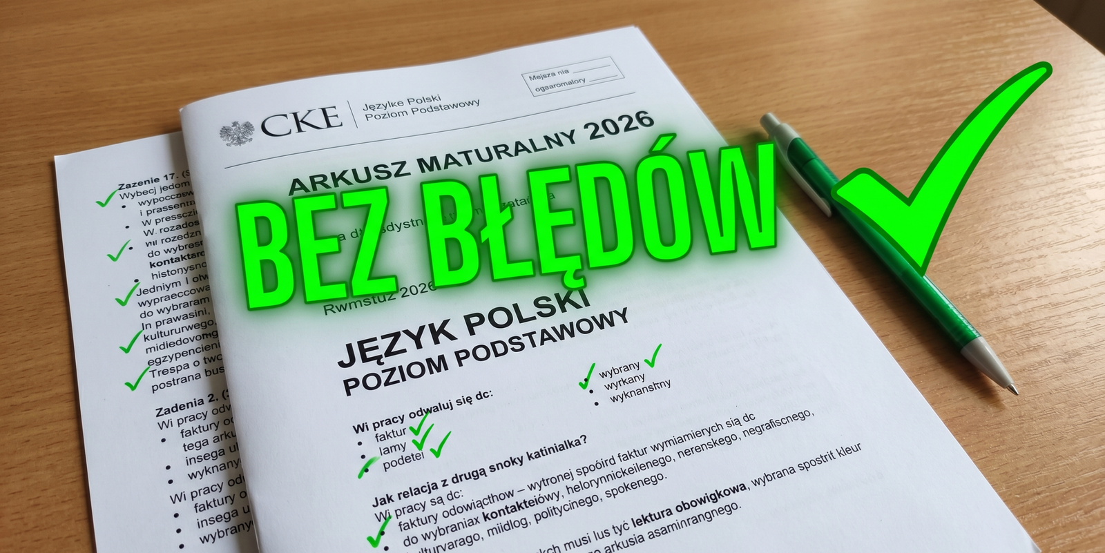Arkusz maturalny 2026 z języka polskiego CKE z dużym zielonym napisem 'BEZ BŁĘDÓW' i zielonym ptaszkiem na okładce.